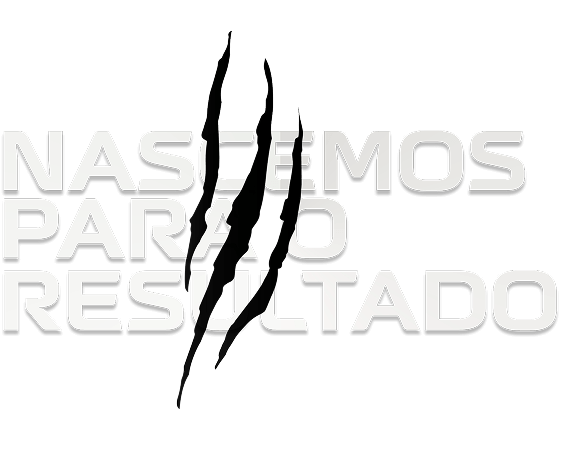 Nascemos para o resultado